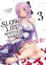 Slow life in another world (I wish !) T.3