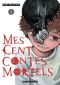 Mes cent contes mortels T.2