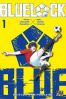Blue Lock T.1 - dition anniversaire