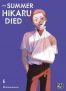 The summer hikaru died T.6