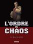 L'ordre du chaos T.2