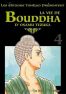 La Vie de Bouddha T.4