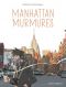 Manhattan murmures