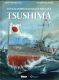 Les grandes batailles navales - Tsushima