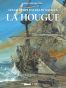 Les grandes batailles navales - La Hougue