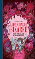 Le dtective du bizarre T.2