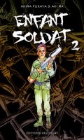 L'enfant soldat T.2