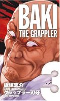 Grappler Baki T.3 deluxe