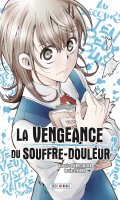 La vengeance du souffre douleur T.2