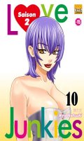 Love Junkies - 2me saison T.10