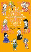 La Rose de Versailles Kids T.1