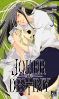 Joker of Destiny T.3