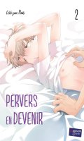 Pervers en devenir T.2