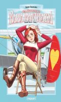 Les aventures de Maria Mantegazza, femme pilote T.3