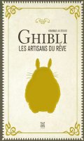 Hommage au studio Ghibli, les artisans du rve - 2024