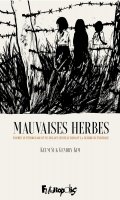 Les mauvaises herbes - dition 50 ans