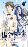 Ma revenante bien-aime T.10