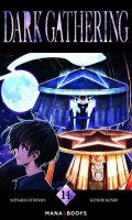 Dark gathering T.11