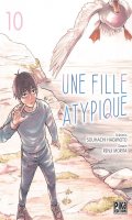 Une fille atypique T.10