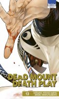 Dead mount death play T.13
