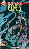 Le pays des elfes - Elfquest T.6