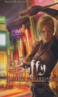 Buffy contre les vampires - Saison 8 - T.3