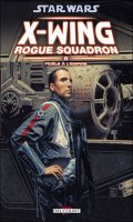 Star wars - X-wing rogue squadron T.8