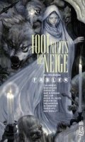 Fables - 1001 nuits de neige