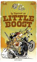 La lgende de Little Boost T.1