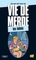 Vie de merde T.16