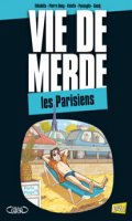 Vie de merde T.12