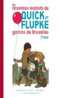 Les nouveaux exploits de Quick et Flupke T.2