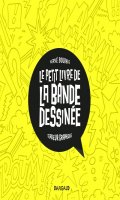 Le petit livre de la bande dessine