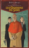 Le triangle secret - les gardiens du sang T.1