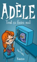 Mortelle Adle T.1