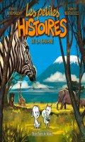 Les petites histoires de la savane