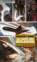 La caste des mta-barons - intgrale T.3