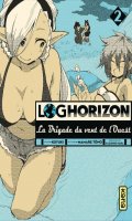 Log horizon - La brigade du vent de l'ouest T.2