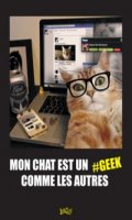 Mon chat est un geek comme les autres