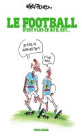 Le football n'est plus ce qu'il est