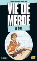 Vie de merde T.19