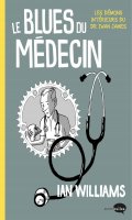 Le blues du m�decin