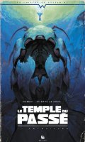 Le temple du pass T.1