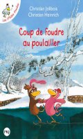 Les p'tites poules - Coup de foudre au poulailler - poche