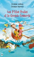 Les p'tites poules - Les p'tites poules et la grande casserole