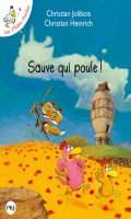 Les p'tites poules - Sauve qui poule ! - poche