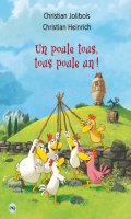 Les p'tites poules - Un poule tous, tous poule un !