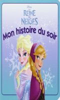 Mon histoire du soir - La reine des neiges