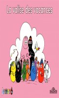 Barbapapa - La valise des vacances