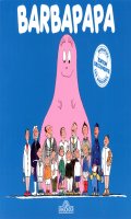 Barbapapa - dition 45 ans